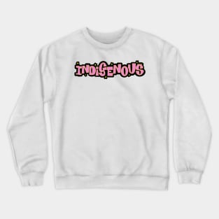 Pink Indigenous Crewneck Sweatshirt